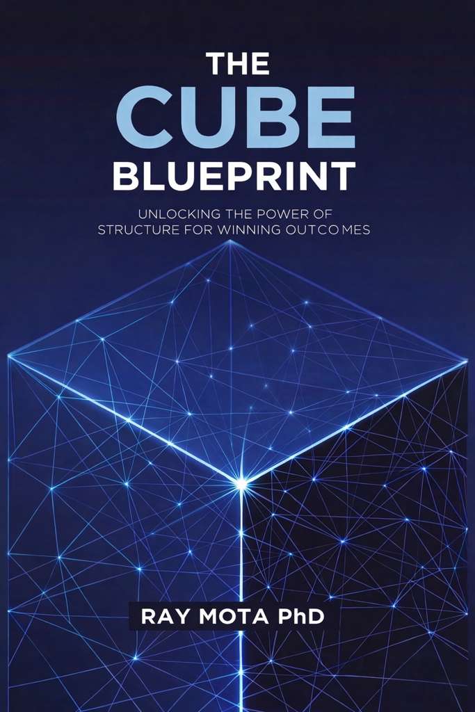 Book cover — The CUBE Blueprint by Dr. Ray Mota & Loui Crucio